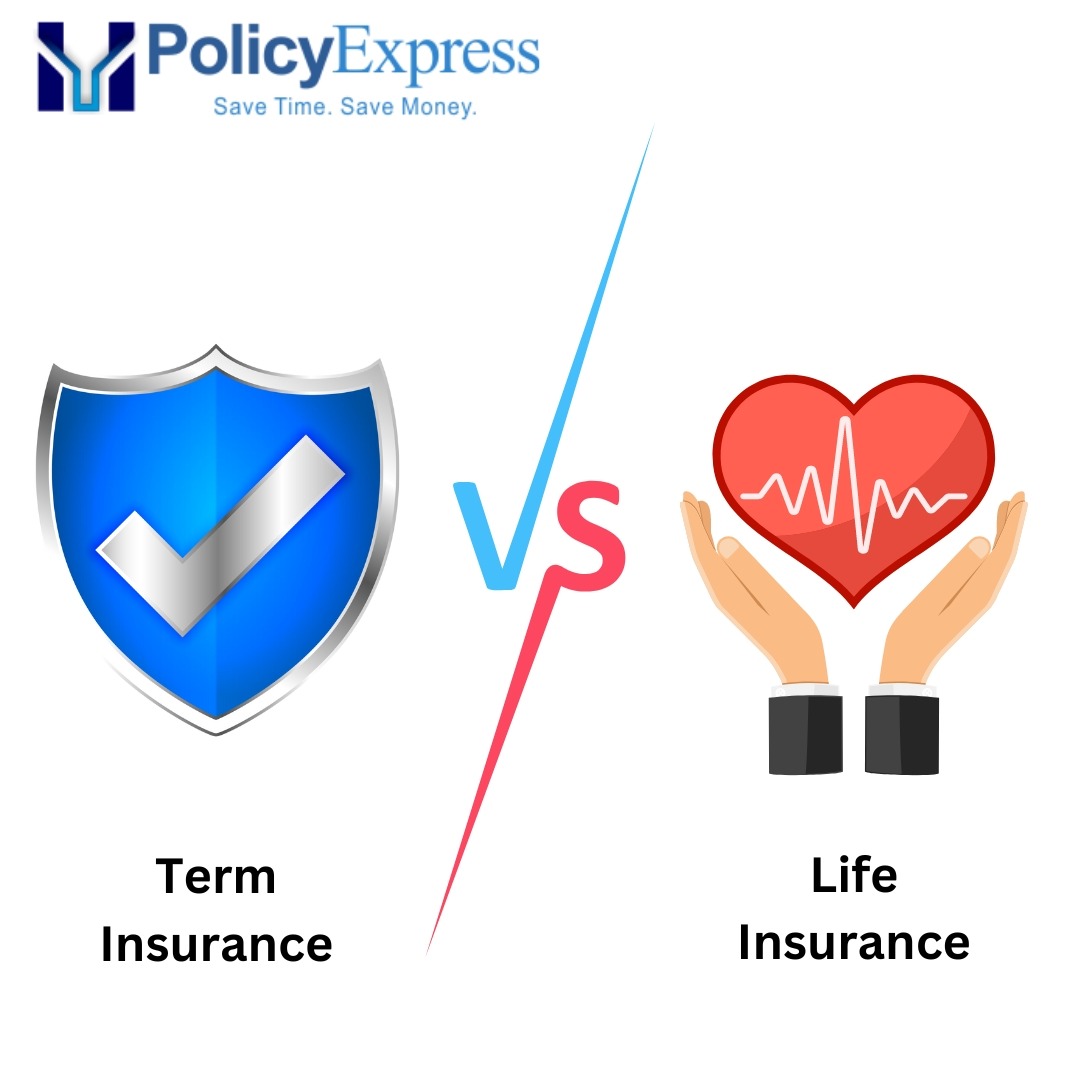 life insurance vs term insurance