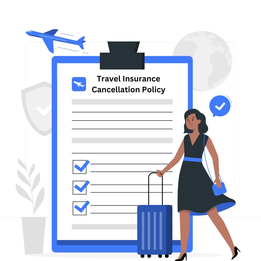 Travel Insurance Cancellation Policy